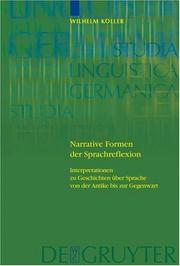 Cover of: Narrative Formen Der Sprachreflexion: Interpretationen Zu Geschichten Uber Sprache Von Der Antike Bis... (Studia Linguistica Germanica) (Studia Linguistica Germanica)