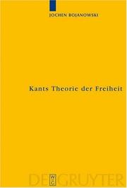 Cover of: Kants Theorie Der Freiheit: Rekonstruktion Und Rehabilitierung (Kantstudien-Erganzungshete)