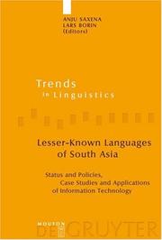 Cover of: Lesser-Known Languages of South Asia: Status and Policies, Case Studies and Applications of Information Technology (Trends in Linguistics. Studies and Monographs 175)