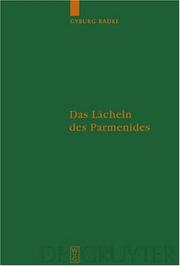 Cover of: Das Lächeln des Parmenides: Proklos' Interpretationen zur Platonischen Dialogform (Untersuchungen Zur Antiken Literatur Und Geschichte)