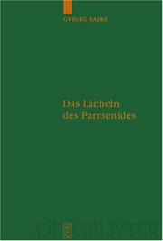 Das Lächeln des Parmenides by Gyburg Radke