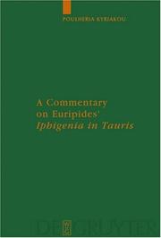 Cover of: A Commentary on Euripides' Iphigenia in Tauris (Untersuchungen Zur Antiken Literatur Und Geschichte)