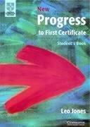 Cover of: New Progress to First Certificate, Student's Book by Leo Jones