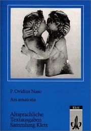 Cover of: Ars amatoria. by Ovid, Olaf Petersen, Hans Weiss