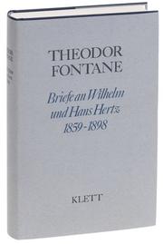 Cover of: Briefe an Wilhelm und Hans Hertz, 1859-1898. by Theodor Fontane