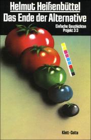 Cover of: Das Ende Der Alternative: Einfache Geschichten: Projekt 3/3