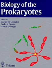 Biology of the Prokaryotes by J. Lengeler, G. Drews, H. Schelgel