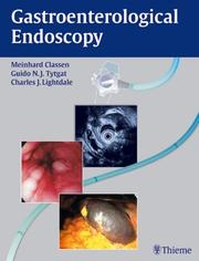 Gastroenterological Endoscopy by Meinhard Classen