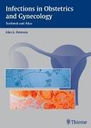 Cover of: Infections in obstetrics and gynecology by Eiko E. Petersen