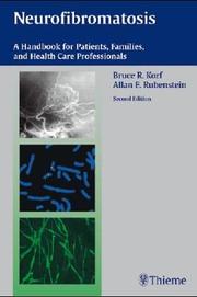 Cover of: Neurofibromatosis by [edited by] Allan E. Rubenstein, Bruce R. Korf.