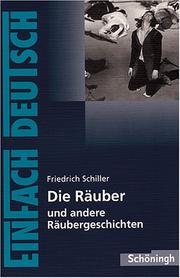 Cover of: Die Räuber. by Friedrich Schiller, Barbara. Schubert-Felmy