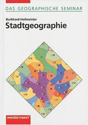 Cover of: Stadtgeographie by Burkhard Hofmeister