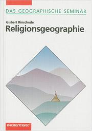 Cover of: Religionsgeographie by Gisbert Rinschede