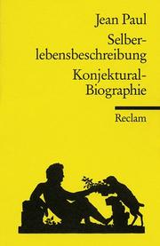 Cover of: Selberlebensbeschreibung ; Konjektural-Biographie