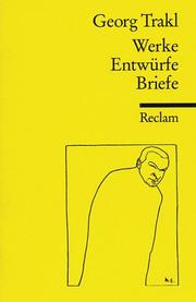 Cover of: Werke, Entwürfe, Briefe
