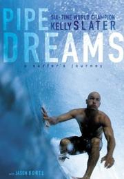 Cover of: Pipe Dreams: A Surfer's Journey