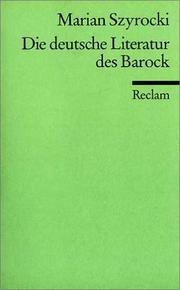 Cover of: Die deutsche Literatur des Barock: e. Einf.