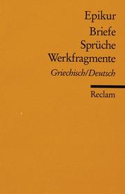Cover of: Briefe, Sprüche, Werkfragmente: Griechisch/Deutsch