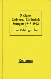 Cover of: Reclams Universal-Bibliothek, Stuttgart, 1947-1992: eine Bibliographie