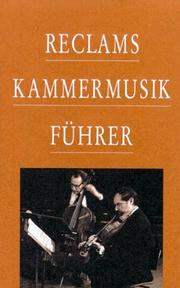 Cover of: Reclams Kammermusikführer. by Ludwig Finscher, Wolfgang Ludewig, Klaus Hinrich Stahmer, Arnold Werner-Jensen