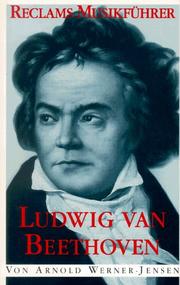 Cover of: Ludwig van Beethoven by Arnold Werner-Jensen