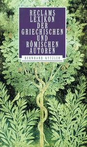 Cover of: Reclams Lexikon der griechischen und römischen Autoren by Bernhard Kytzler