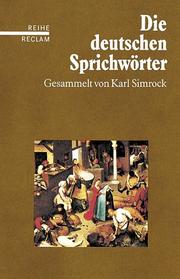 Cover of: Die deutschen Sprichwörter. by Karl Simrock