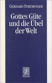 Cover of: Gottes Güte und die Übel der Welt: das Theodizeeproblem