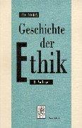 Cover of: Geschichte der Ethik.