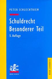 Cover of: Schuldrecht by Peter Schlechtriem