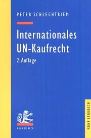 Cover of: Internationales UN-Kaufrecht.
