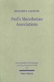 Cover of: Paul's Macedonian Associations: The Social Context of Philippians & 1 Thessalonians (Wissenschaftliche Untersuchungen Zum Neuen Testament, 161)