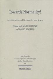 Cover of: Towards normality? by edited by Rainer Liedtke and David Rechter.