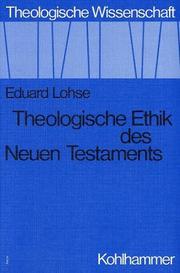 Cover of: Theologische Ethik des Neuen Testaments