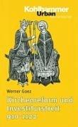 Cover of: Kirchenreform und Investiturstreit, 910-1122