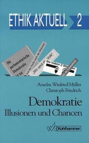 Cover of: Demokratie: Illusionen und Chancen