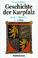 Cover of: Geschichte der Kurpfalz, Bd.1, Mittelalter