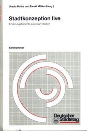 Cover of: Stadtkonzeption live: Erfahrungsberichte aus neun Städten