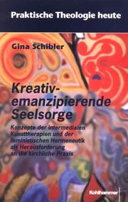 Cover of: Kreativ-emanzipierende Seelsorge.