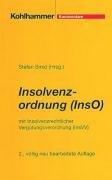 Cover of: Insolvenzordnung (InsO). Kommentar. Mit Insolvenzrechtlicher Vergütungsverordnung ( InsVV).