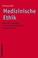 Cover of: Medizinische Ethik