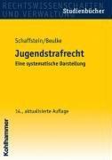 Cover of: Jugendstrafrecht. Eine systematische Darstellung. by Friedrich Schaffstein, Werner Beulke