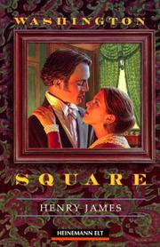 Cover of: Washington Square. ( Beginner Level). by Henry James, Margaret Tarner