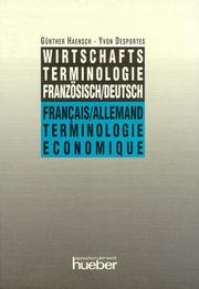 Cover of: Wirtschaftsterminologie, französisch-deutsch by Günther Haensch