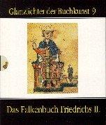 Cover of: Das Falkenbuch Friedrichs II. by Frederick II Holy Roman Emperor