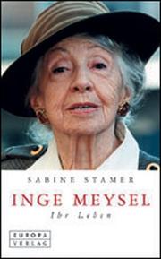 Cover of: Inge Meysel. Biographie. by Sabine Stamer