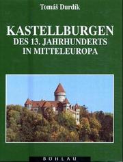 Cover of: Kastellburgen des 13. Jahrhunderts in Mitteleuropa