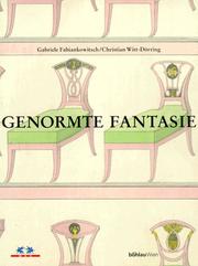 Cover of: Genormte Fantasie: Zeichenunterricht für Tischler, Wien 1800-1840