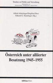 Cover of: Österreich unter alliierter Besatzung 1945-1955