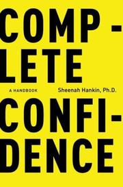 Cover of: Complete confidence: a handbook